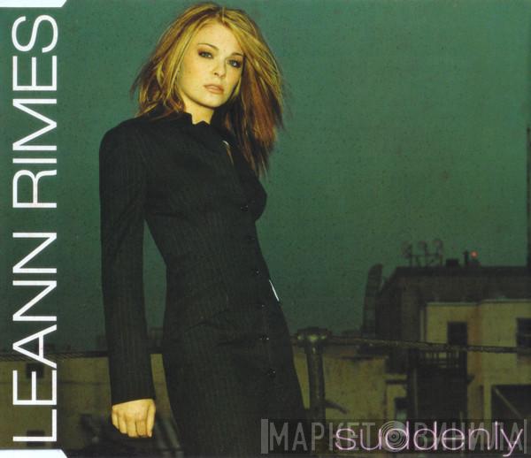  LeAnn Rimes  - Suddenly