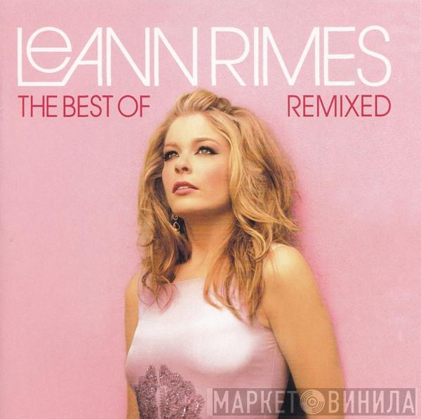  LeAnn Rimes  - The Best Of LeAnn Rimes (Remixed)