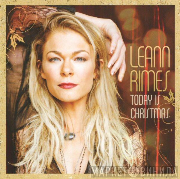  LeAnn Rimes  - Today Is Christmas