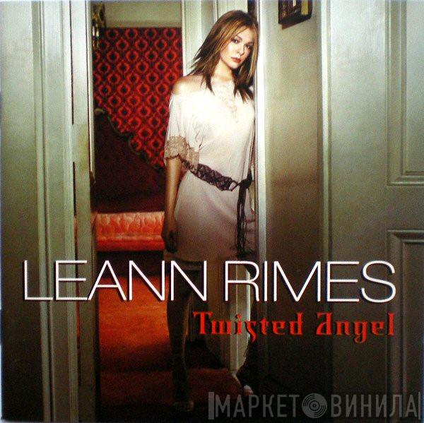 LeAnn Rimes - Twisted Angel