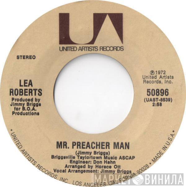 Lea Roberts - Mr. Preacher Man / Hold Me, Thrill Me, Kiss Me