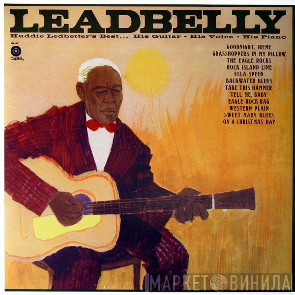 Leadbelly - Huddie Ledbetter's Best... His Guitar - His Voice - His Piano