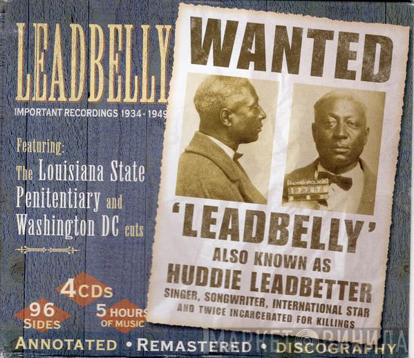 Leadbelly - Important Recordings 1934 - 1949