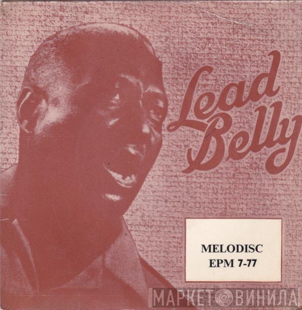Leadbelly - The Music Of Huddie Ledbetter