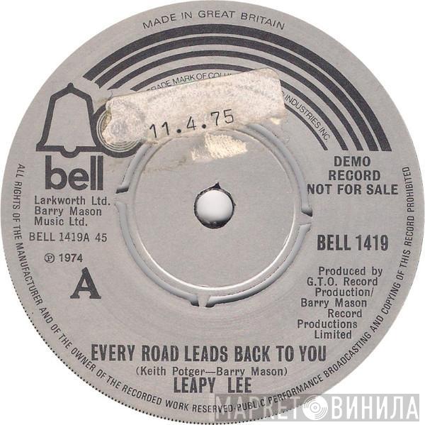 Leapy Lee - Every Road Leads Back To You