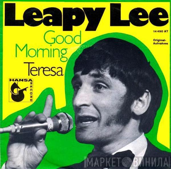 Leapy Lee - Good Morning / Teresa