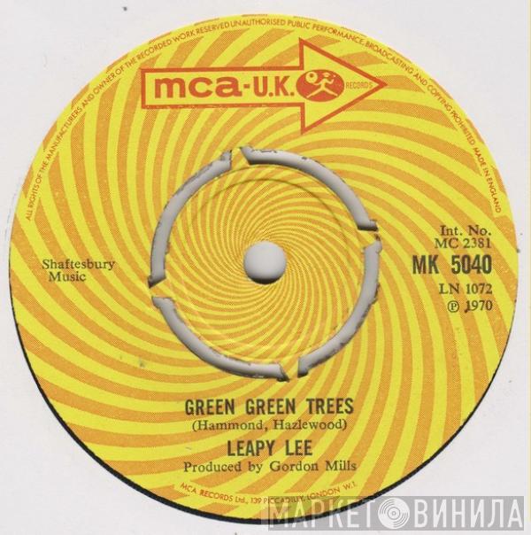 Leapy Lee - Green Green Trees