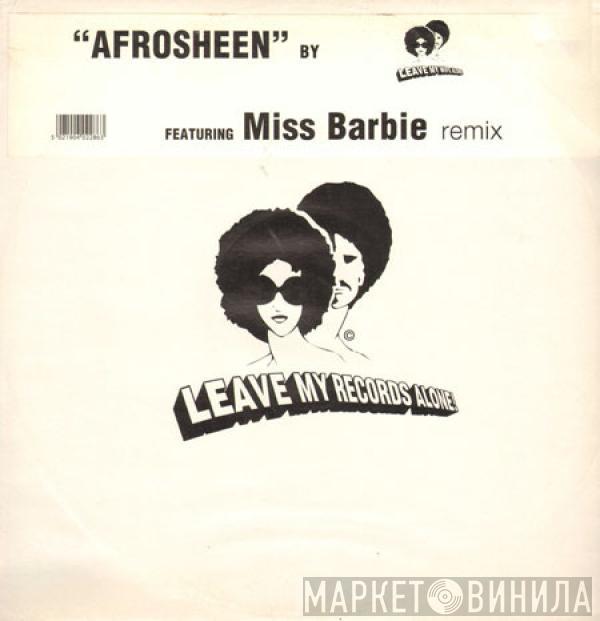 Leave My Wife Alone - Afrosheen