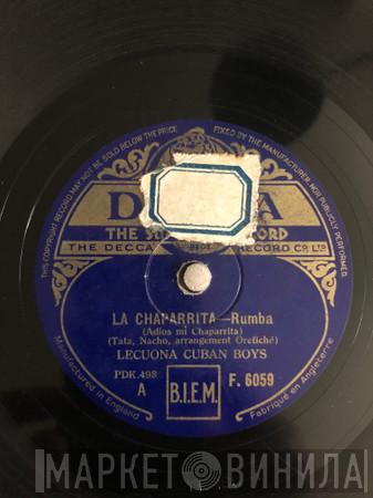 Lecuona Cuban Boys - La Chaparrita  (Adiós Mi Chaparrita) / Rumbah- Tampah (Rumba Nègre)