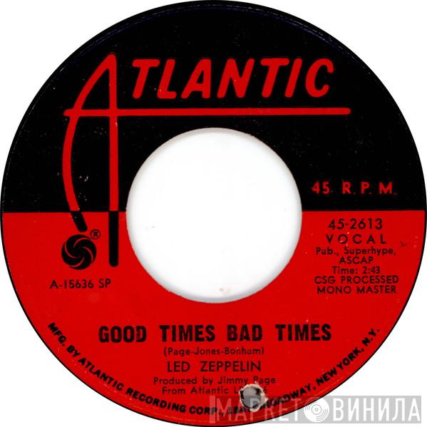 Led Zeppelin - Good Times Bad Times / Communication Breakdown