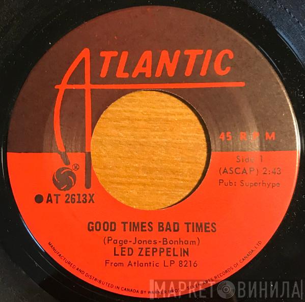  Led Zeppelin  - Good Times Bad Times