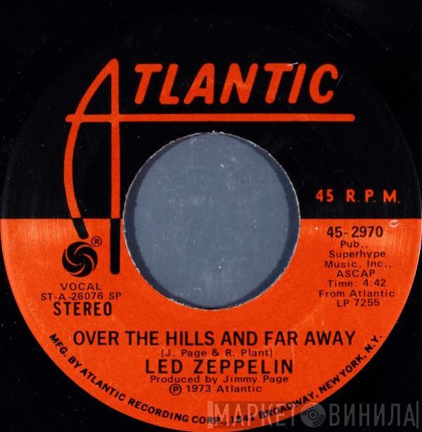  Led Zeppelin  - Over The Hills And Far Away