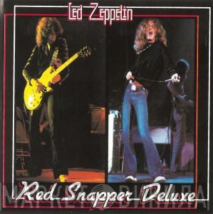  Led Zeppelin  - Red Snapper Deluxe