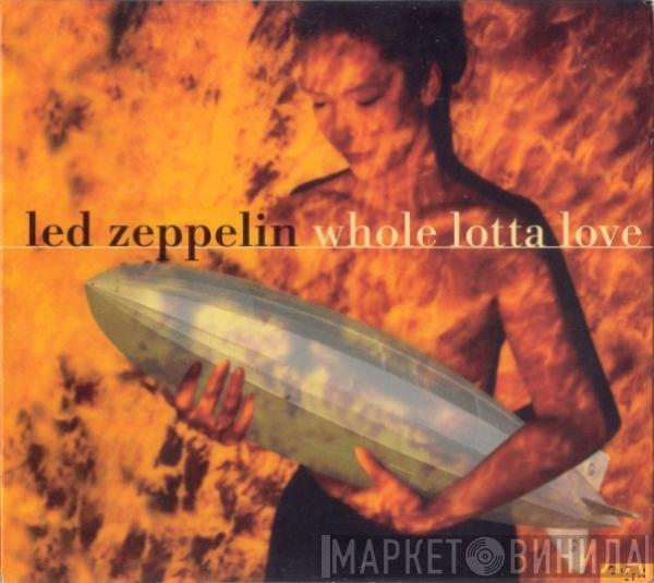 Led Zeppelin - Whole Lotta Love