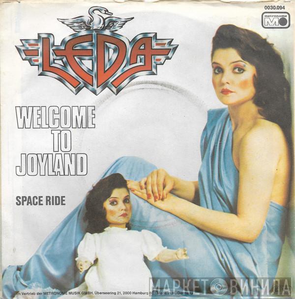  Leda  - Welcome To Joyland / Space Ride