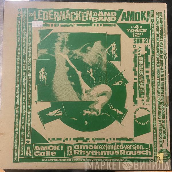  Ledernacken  - Amok!