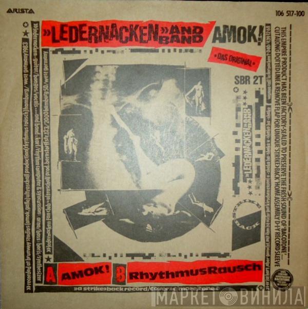  Ledernacken  - Amok!