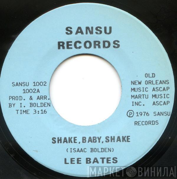 Lee Bates - Shake, Baby, Shake