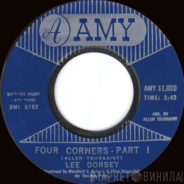 Lee Dorsey - Four Corners, Part I & II