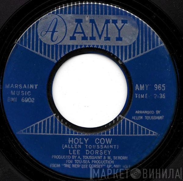 Lee Dorsey - Holy Cow / Operation Heartache