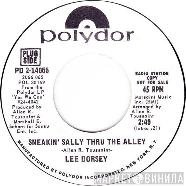 Lee Dorsey - Sneakin' Sally Thru The Alley
