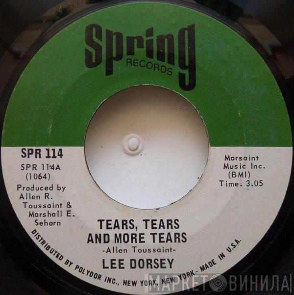 Lee Dorsey - Tears, Tears And More Tears / Occapella