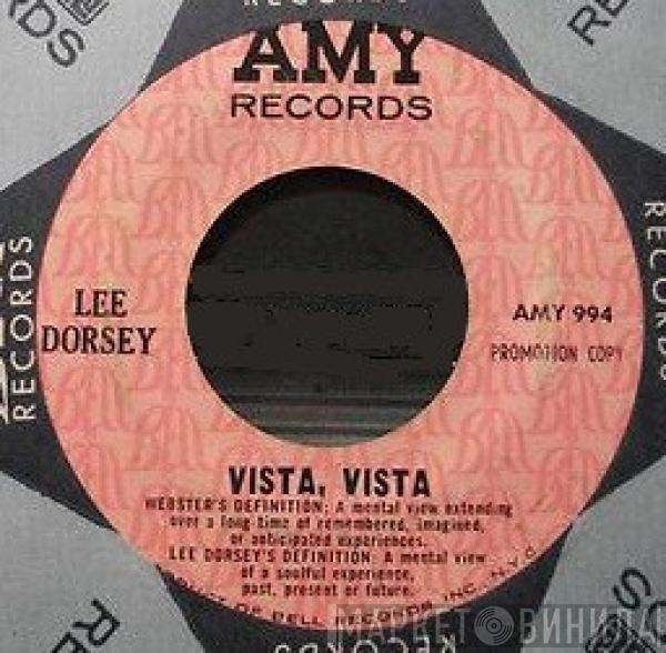  Lee Dorsey  - Vista, Vista