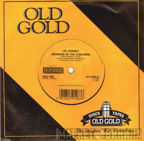 Lee Dorsey - Working In A Coalmine / Ride Your Pony