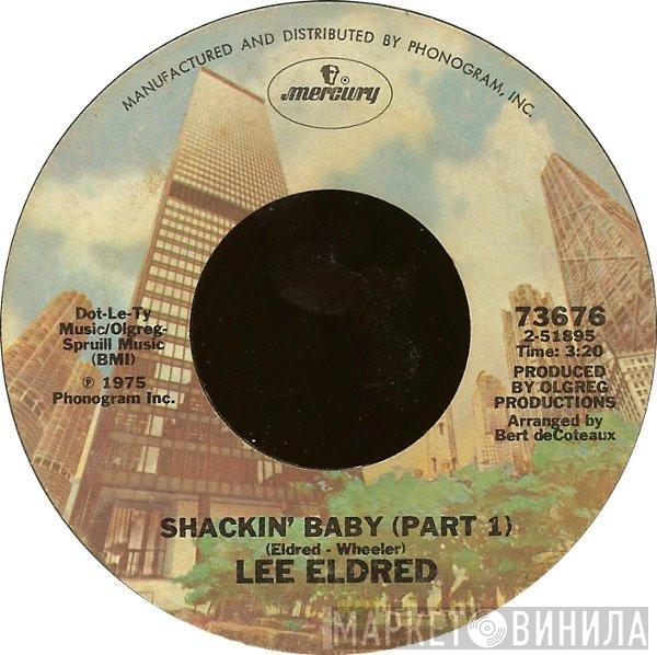 Lee Eldred - Shackin' Baby