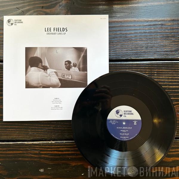  Lee Fields  - Ordinary Lives