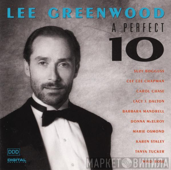 Lee Greenwood - A Perfect 10