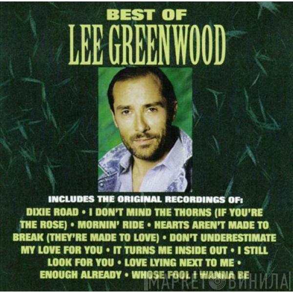 Lee Greenwood - Best Of Lee Greenwood
