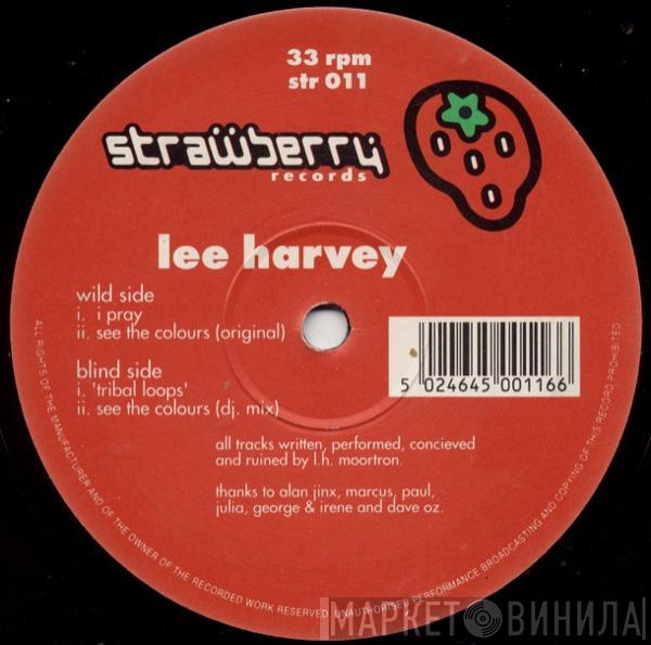 Lee Harvey  - I Pray / See The Colours