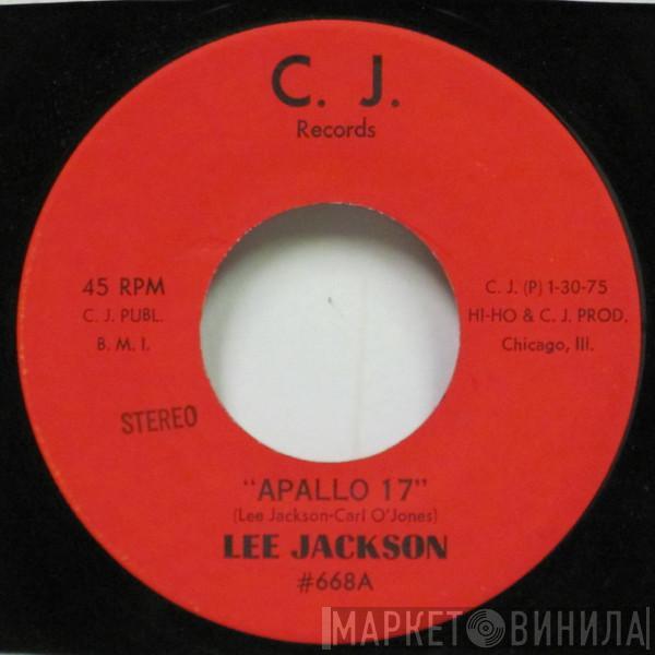 Lee Jackson  - Apallo 17 / Chop-Suey