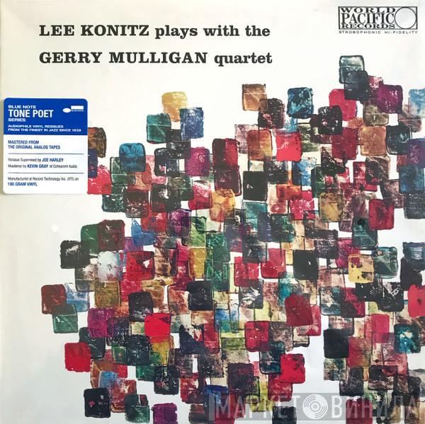 Lee Konitz, Gerry Mulligan Quartet - Lee Konitz Plays With The Gerry Mulligan Quartet