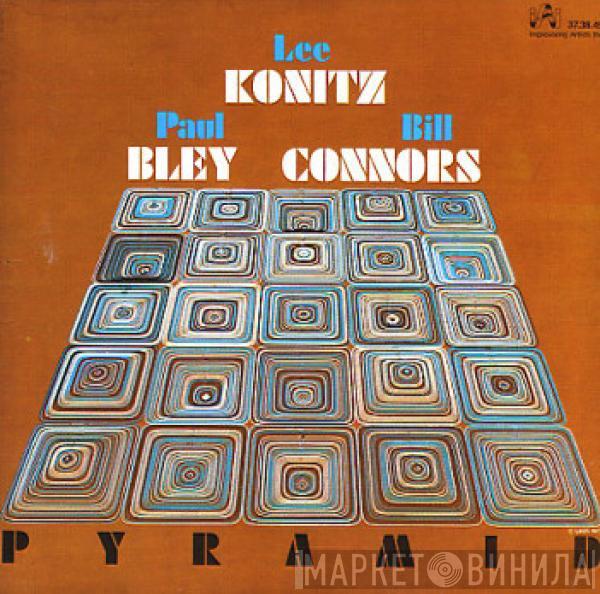 Lee Konitz, Paul Bley, Bill Connors - Pyramid