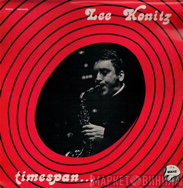 Lee Konitz - Timespan