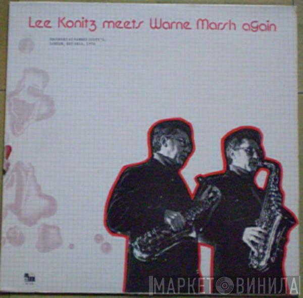 , Lee Konitz  Warne Marsh  - Lee Konitz Meets Warne Marsh Again
