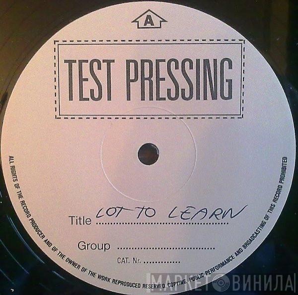Lee Marrow - Lot To Learn