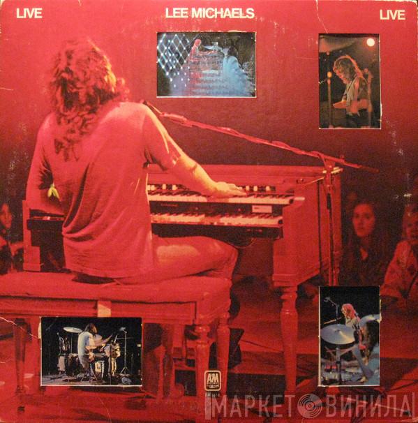 Lee Michaels - Live