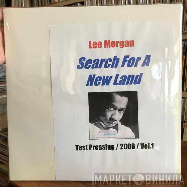  Lee Morgan  - Search For The New Land