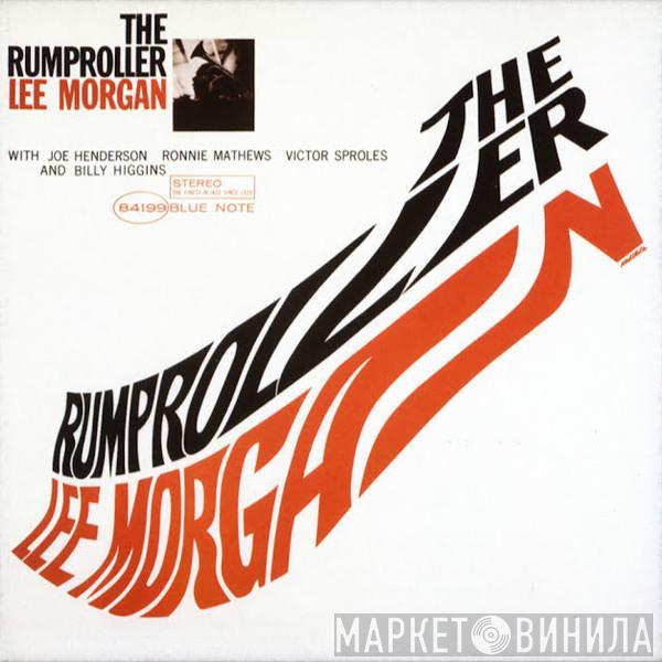 Lee Morgan - The Rumproller