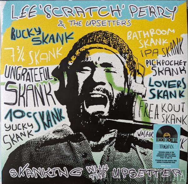 Lee Perry & The Upsetters - Skanking With The Upsetters