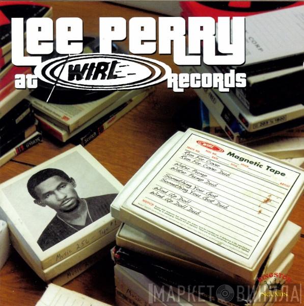 Lee Perry - At WIRL Records