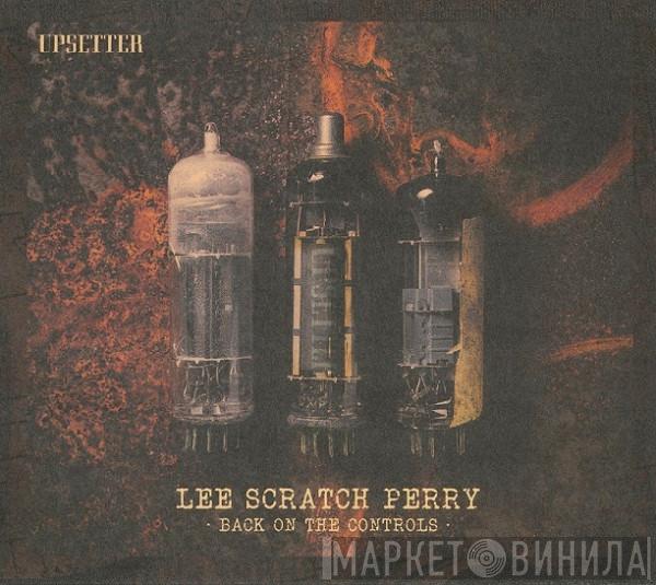  Lee Perry  - Back On The Controls