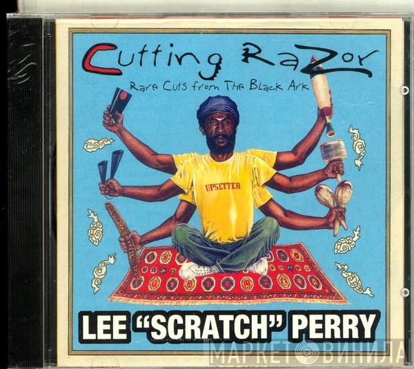  Lee Perry  - Cutting Razor: Rare Cuts From The Black Ark
