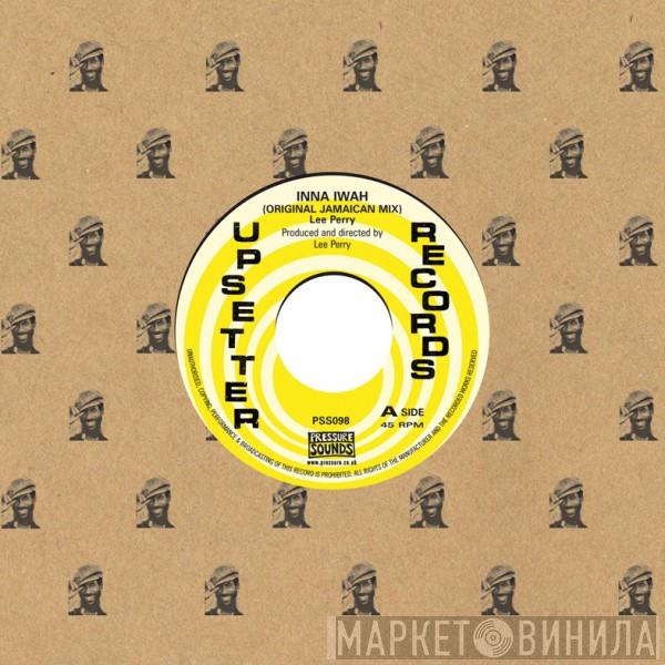  Lee Perry  - Inna Iwah