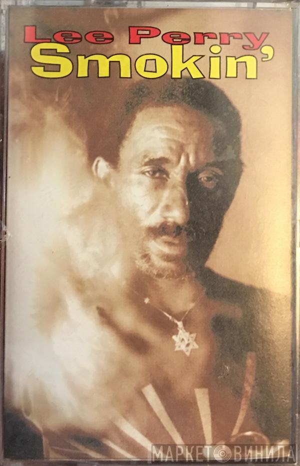  Lee Perry  - Smokin'