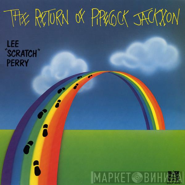  Lee Perry  - The Return Of Pipecock Jackxon