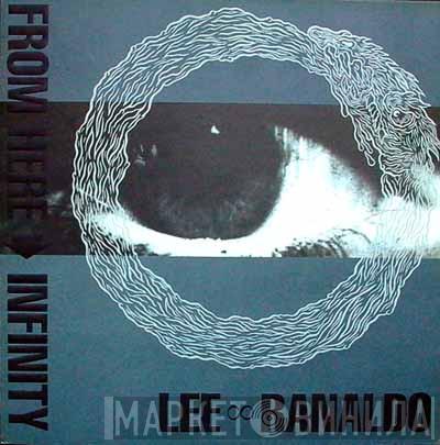 Lee Ranaldo - From Here To Infinity